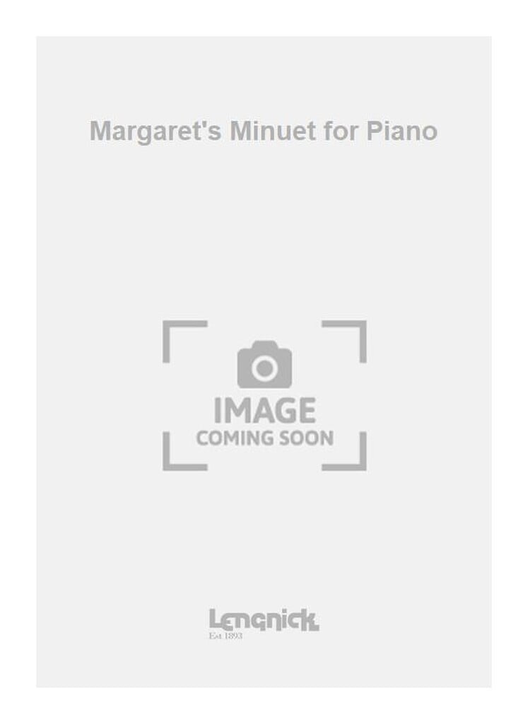 Margaret's Minuet for Piano